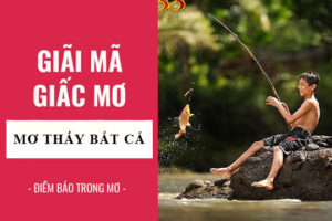 mơ thấy bắt cá