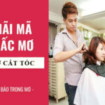 mơ thấy cắt tóc