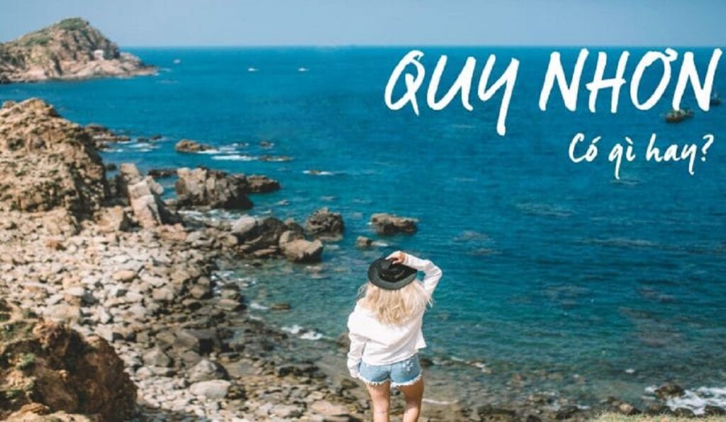 Kinh nghiệm du lịch Quy Nhơn tự túc cực kỳ chi tiết